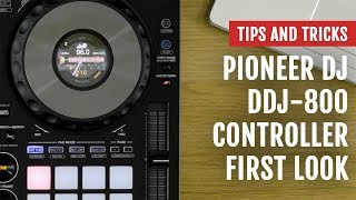 Pioneer DJ DDJ800 Controller  First Look  Tips and Tricks [upl. by Attenehs417]