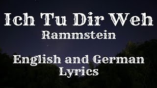 Rammstein  Ich Tu Dir Weh English and German lyrics [upl. by Hayalat]