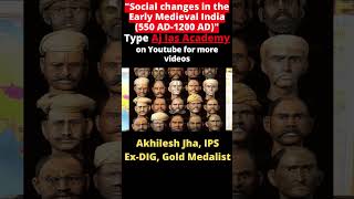 Social changes in the Early Medieval India 550 AD1200 AD  Aj Ias Academy [upl. by Brody]