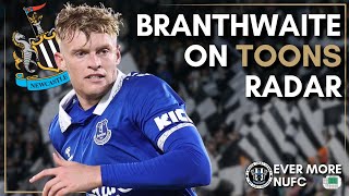 NUFC TRANSFER NEWS  Jarrad Branthwaite on Newcastle’s radar [upl. by Eybbob]