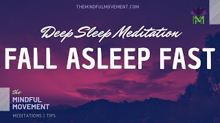 Fall Asleep Fast Deep Sleep Meditation for Insomnia  Mindful Movement [upl. by Ruthann472]