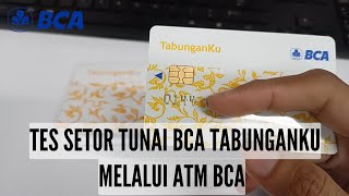 CARA SETOR TUNAI BCA TABUNGANKU MELALUI MESIN ATM BCA [upl. by Ahseinat641]