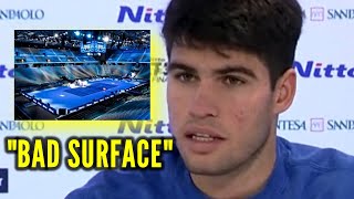 🎾 Alcaraz CRITICIZES ATP Finals COURTS [upl. by Strander]