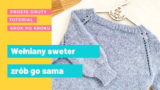 🧶Najprostszy sweter NA DRUTACH🧶Instrukcja krok po kroku Nauka dziergania dla początkujących reglan [upl. by Thea]