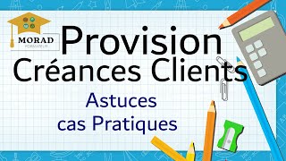 Provision pour dépréciation des créances clients exercices corrigés avec écriture comptable [upl. by Ernald]