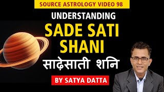 SAV 98 Understanding Sade Sati Shani  साढ़ेसाती शनि  By Satya Datta [upl. by Lerrehs]