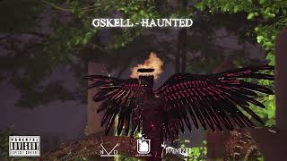 Gskell 12k  Haunted Official Visualizer [upl. by Fillian]