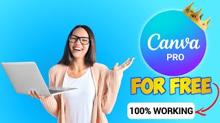 HOW TO HAVE ACCESS TO CANVA PRO FOR FREE Premium Unlocked [upl. by Miki]