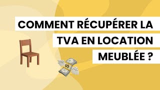 LMNP TVA comment la récupérer sur votre investissement locatif [upl. by Ettevahs17]