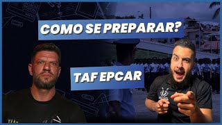 COMO se PREPARAR para o TAF da EPCAR 2025 [upl. by Jago]