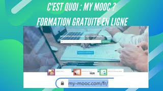 Cest quoi  My mooc  Formation gratuite en ligne [upl. by Alhahs611]