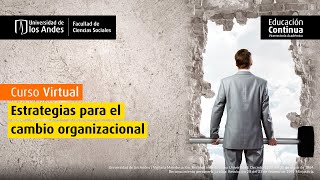 Estrategias para el cambio organizacional [upl. by Rabiah]