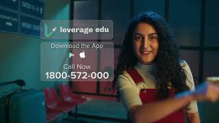 Your Study Abroad Expert  Leverage Edu [upl. by Adna9]