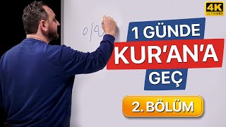 Bir Günde Kuran Okumayı Öğren  2 Bölüm Kolay ve Hızlı [upl. by Tlok]