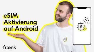 eSIM aktivieren auf Android  fraenk App [upl. by Wendye]