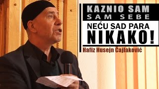 NOVO  Hafiz Husejn Cajlakovic 2017 [upl. by Orimisac]