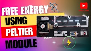 Generating Energy Using Peltier Module ©️ [upl. by Aiyekal]