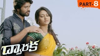 Dwaraka Full Movie Part 8  2018 Telugu Full Movies  Vijay Devarakonda Pooja Jhaveri [upl. by Lesiram]