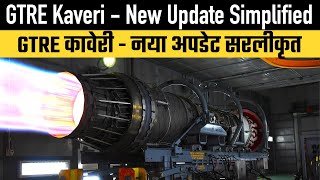 GTRE Kaveri  New Update Simplified [upl. by Ruelle357]