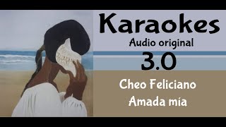 Cheo Feliciano Amada mia Karaoke [upl. by Jessabell]