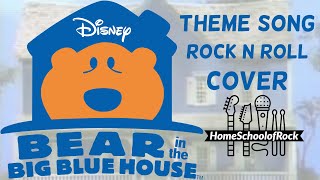 Bear in the Big Blue House theme song rock n roll cover [upl. by Eyt966]