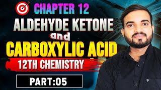 Aldehyde Ketone and Carboxylic Acid  12th Chemistry  Chapter12 Part 5 neet a2zpractical991 [upl. by Aneelak]