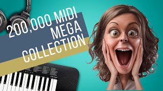 200000 MEGA MIDI FILE COMPILATION FOR FREE DOWNLOAD 2020 [upl. by Tnecillim277]