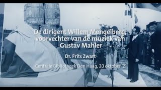 HGA interview Frits Zwart over dirigent Mengelberg en de muziek van Gustav Mahler  20 oktober 2021 [upl. by Natassia]