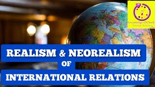 Realism And Neorealism Theory Of International Relations  Difference Between Realism and Neorealism [upl. by Suedama]