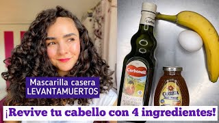 ✨ MASCARILLA CASERA CAPILAR LEVANTA MUERTOS ¡REVIVE TU CABELLO EN 20 MIN CON 4 INGREDIENTES ✨ [upl. by Gaddi]