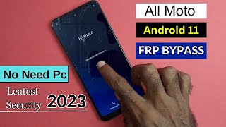 Bypass MotoMotorola 2023 Android 11 FRPGoogle Lock  No PC Needed [upl. by Lesly]