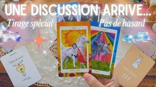 UNE DISCUSSION ARRIVE 🕯 PAS DE HASARD ✨ INTEMPOREL 🌈 Spécial Vendredi 13 ☘️ [upl. by Yesdnil]