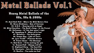 Metal Ballads│Heavy Metal Ballads of the ‘80s ‘90s amp 2000s  Vol1│Heavy Metal Ballads│Heavy Metal [upl. by Irahs]