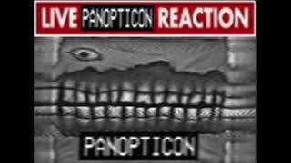 live panopticon reaction [upl. by Erbua]