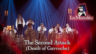 Les Miserables Live The Second Attack Death of Gavroche [upl. by Llechtim]