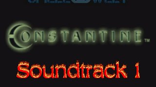 Constantine Videogame Hellblazer Theme Soundtrack OST Music [upl. by Teevens569]