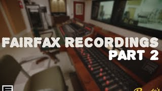 Fairfax Recordings Studio Tour Part2  Pensados Place 130 [upl. by Henryk]