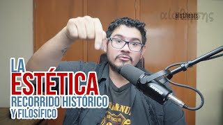 La Experiencia Estética un recorrido histórico y filosófico [upl. by Ynatsyd754]