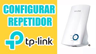 Como Configurar Repetidor Tp Link  Passo a Passo [upl. by Acisej]