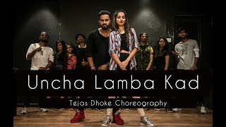 UNCHA LAMBA KAD  Tejas Dhoke Choreography  Dancefit Live [upl. by O'Meara]