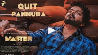 Quit Pannuda Lyrical Video Song  Master  Thalapathy Vijay  Anirudh Ravichandar [upl. by Hagai]