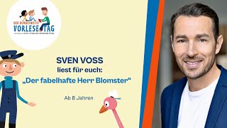 Der Bundesweite Vorlesetag 2023 Sven Voss liest „Der fabelhafte Herr Blomster“ ab 8 Jahren [upl. by Maxama]