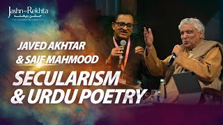 Secularism amp Urdu Poetry  Javed Akhtar amp Saif Mahmood  JashneRekhta 2023 [upl. by Ennaul924]