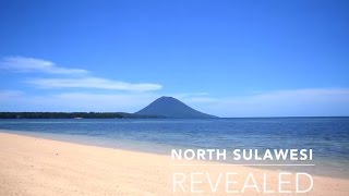 North Sulawesi Revealed [upl. by Silrac]