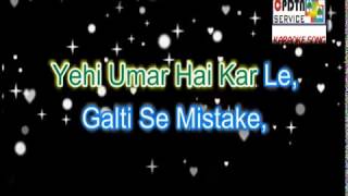 GALTI SE MISTAKE KARAOKE TRACK MUSIC [upl. by Hornstein]