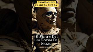 quot¡El Misterio de las Momias de Nazca ¿Pruebas de Vida Extraterrestrequot [upl. by Natalee]