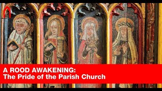 A ROOD AWAKENING The Pride of The Parish Church [upl. by Dnallor782]