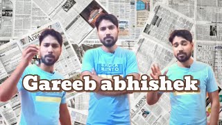 Gareeb Abhishek  jesting rock  Comedy video  comedy funnyvideo trending [upl. by Enohpets84]