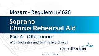 Mozarts Requiem Part 4  Offertorium  Soprano Chorus Rehearsal Aid [upl. by Nnylhtak]