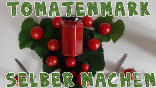 Tomatenmark selber machen [upl. by Lladnew683]